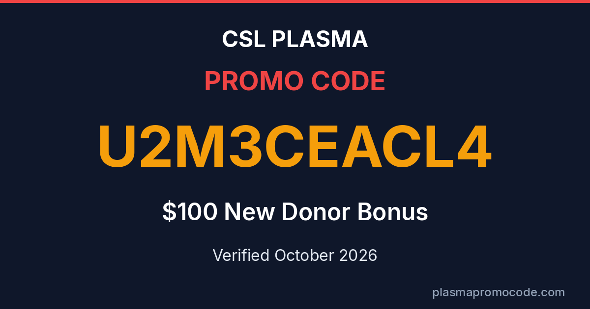 Csl Promotion Code CSL Plasma vs BioLife 2026: Which Pays More? Full Comparison